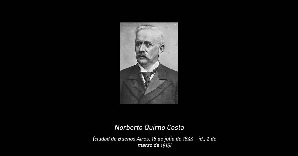 Lee más sobre el artículo Norberto Quirno Costa