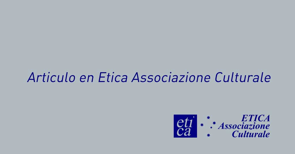 Lee más sobre el artículo Articulo en Etica Associazione Culturale