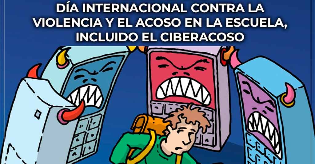 Lee más sobre el artículo Día Internacional contra la Violencia y el Acoso en la Escuela