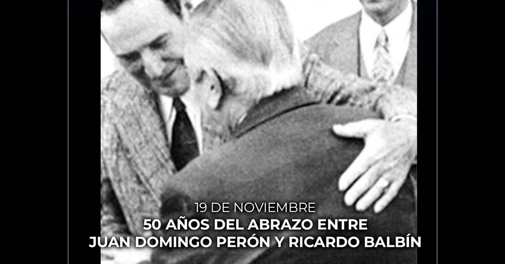 Perón – Balbín: un abrazo histórico