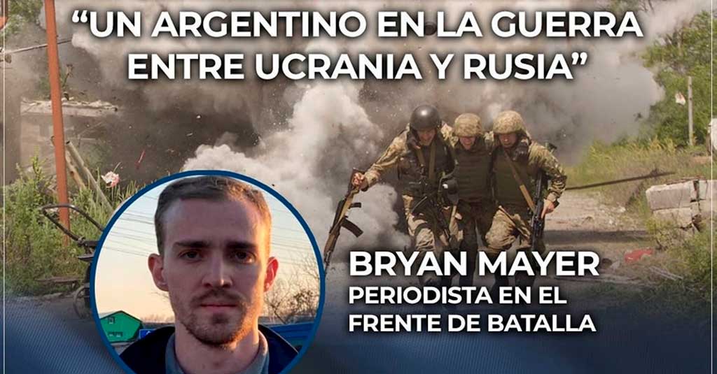 Lee más sobre el artículo Braian Mayer, Periodista en el frente de batalla