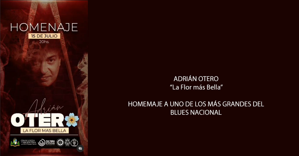 Lee más sobre el artículo Tributo a ADRIÁN OTERO 15 DE JULIO