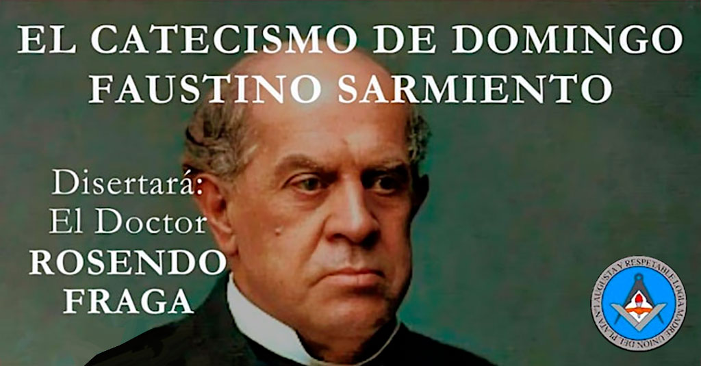 Lee más sobre el artículo “EL CATECISMO DE DOMINGO FAUSTINO SARMIENTO”