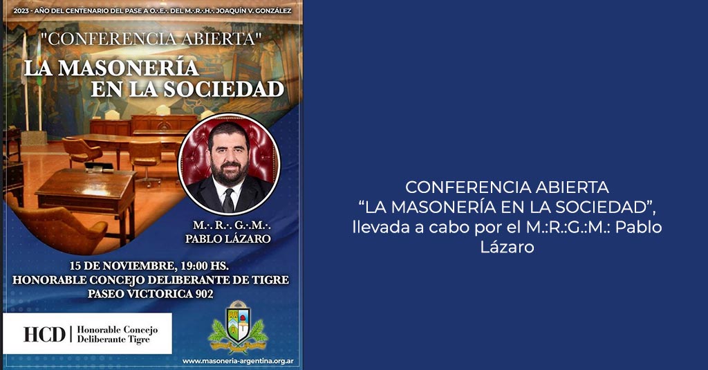 Lee más sobre el artículo Conferencia Abierta “La Masonería en la Sociedad”