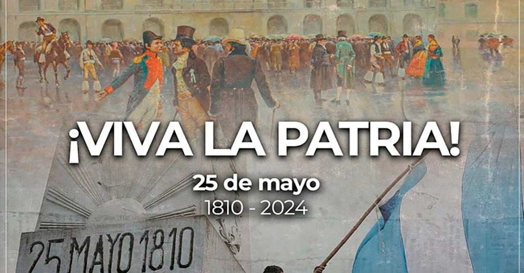 Lee más sobre el artículo A 214 años de a Revolución de Mayo