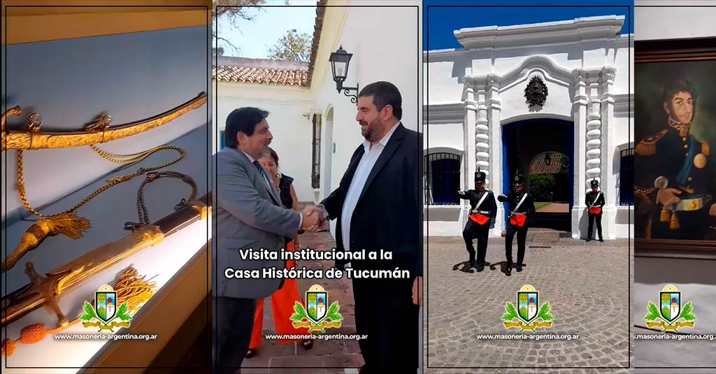 Lee más sobre el artículo Visita del Gran Maestre a la Casa Histórica de Tucumán