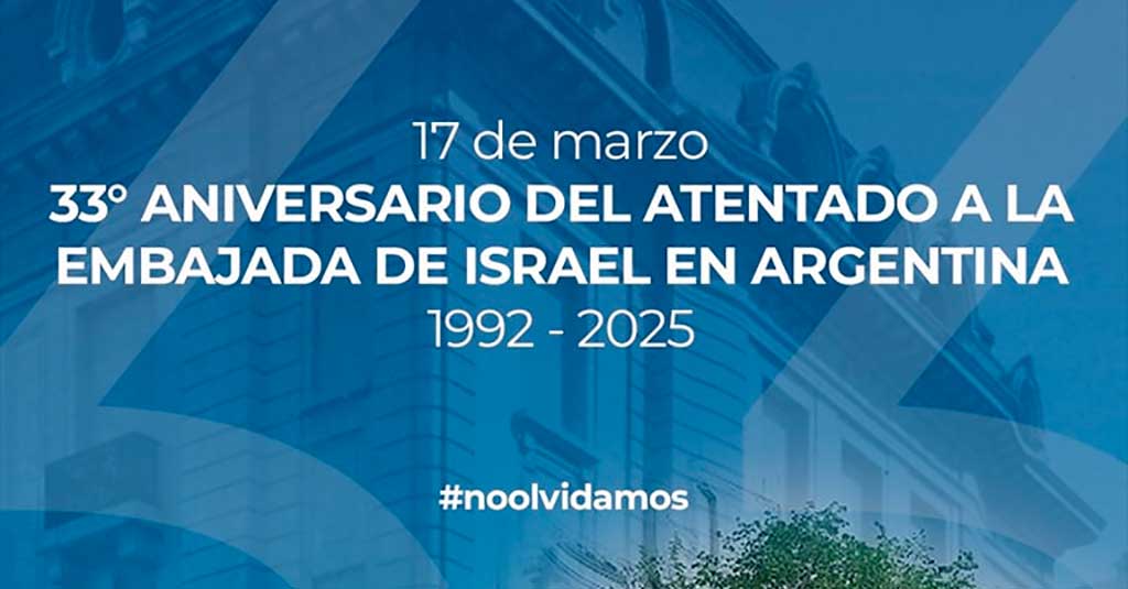 Lee más sobre el artículo 33º Aniversario del atentado a la Embajada de Israel en Argentina