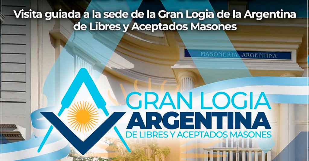 Lee más sobre el artículo ¡La Masonería Argentina abre sus puertas!