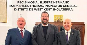 Lee más sobre el artículo Recibimos la la visita del V. Ill. Bro. Mark R. J. Eyles-Thomas
