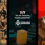 7 de Julio | DÍA DEL MAESTRO MASÓN ARGENTINO