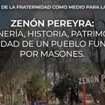 Zenón Pereyra: masonería, historia, patrimonio e identidad