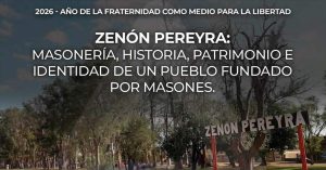 Lee más sobre el artículo Zenón Pereyra: masonería, historia, patrimonio e identidad