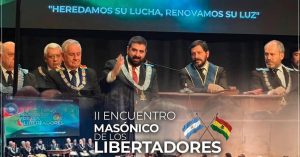 Lee más sobre el artículo II Encuentro Masónico de los Libertadores | Salta 2026