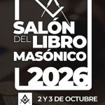 SALÓN DEL LIBRO MASÓNICO | 2 y 3 de octubre en Sede Central